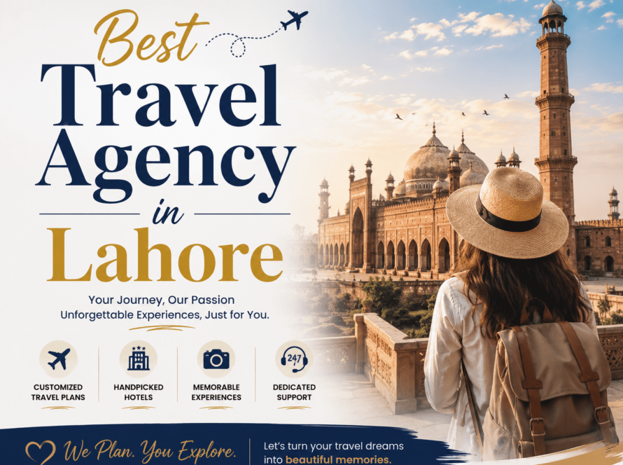 Best Travel Agency in Lahore