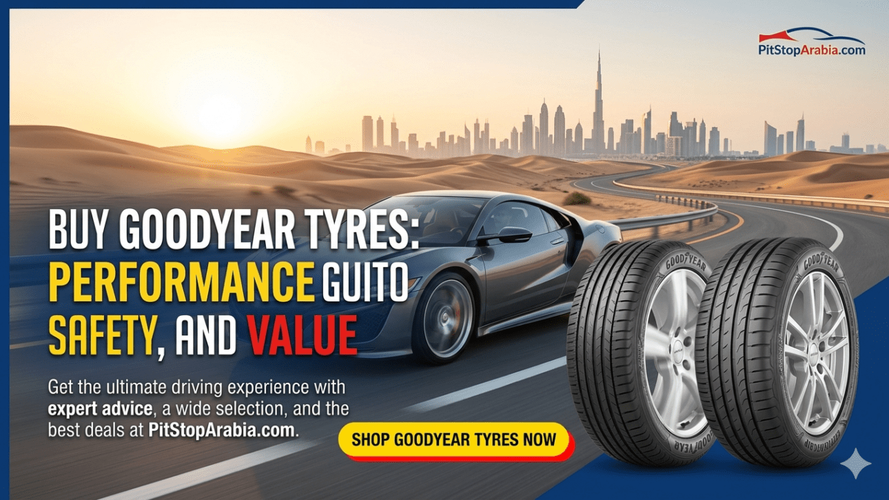 Buy Goodyear Tyres: A Complete Guide to Performance, Safety, and Value
