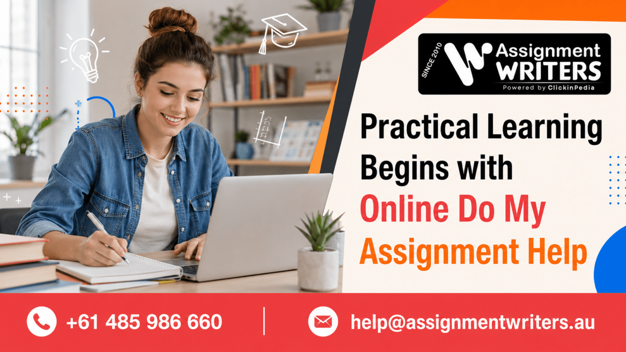 Practical Learning Begins with Online Do My Assignment Help
