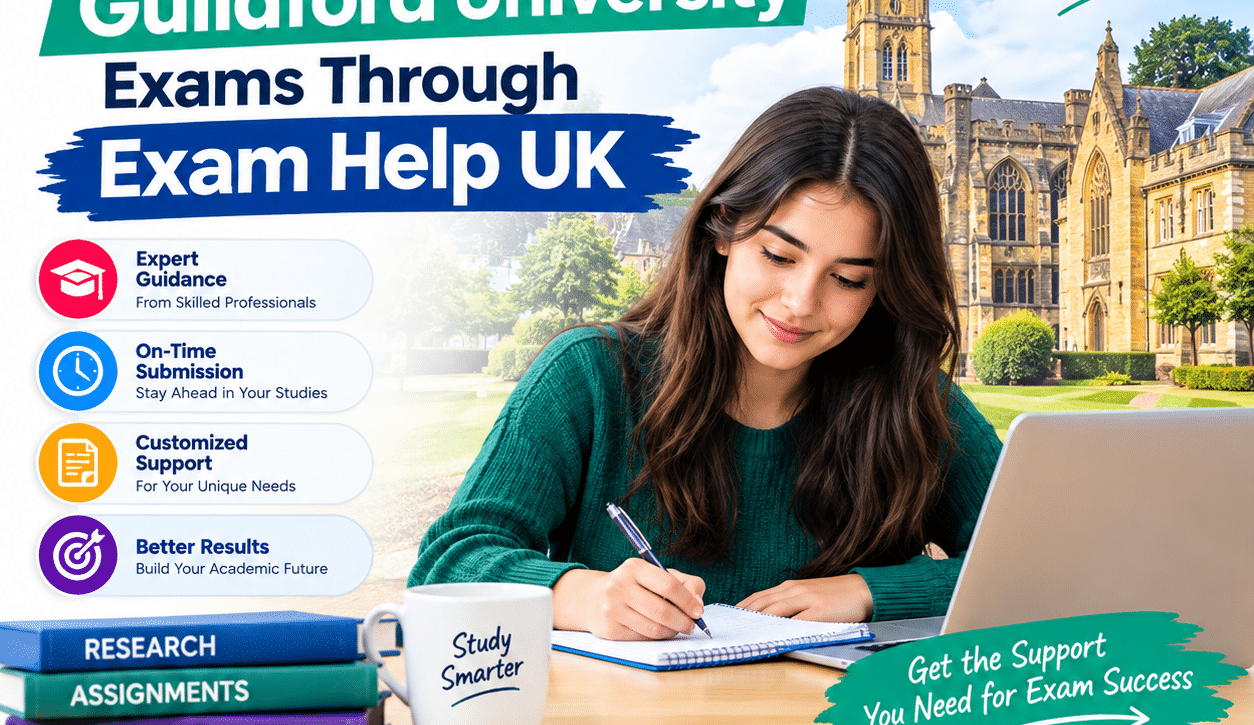 Managing Guildford University Exams Through Exam Help UK