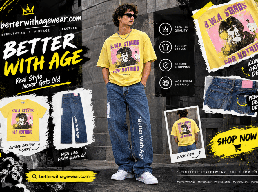 Better With Age Streetwear Collage