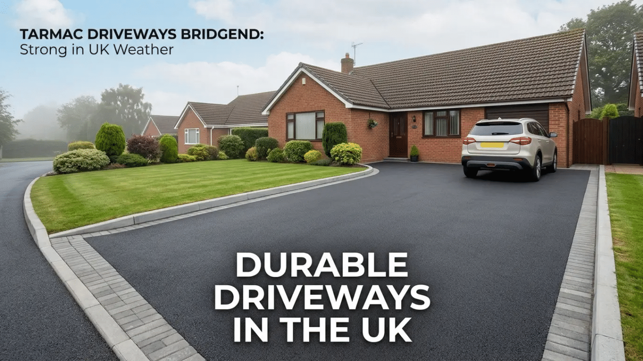 Tarmac Driveways Bridgend: How to Keep Yours Strong in the UK Weather